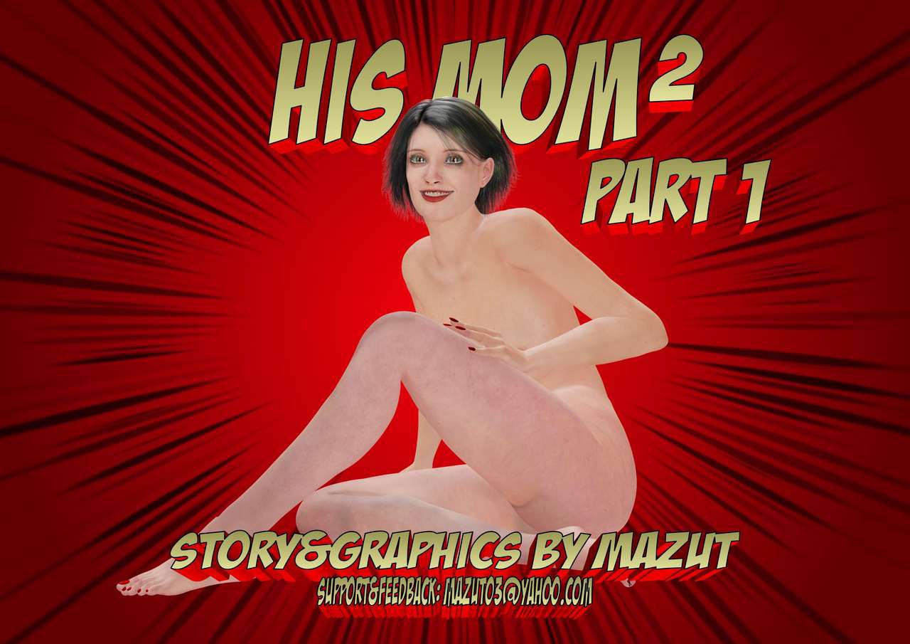 [Mazut] HIS MOM 2 - Part 1-2 2