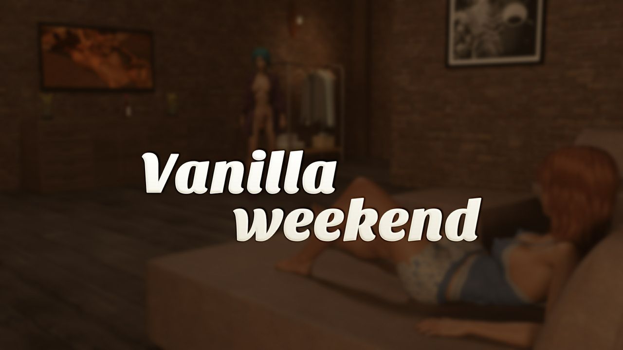 Vanilla Weekend 1 by Paradox3D 6