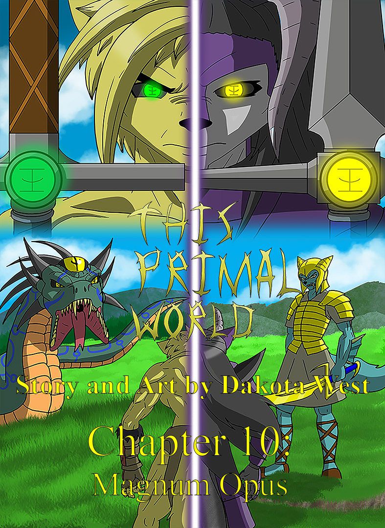 [Dakota West] This Primal World - Chapter 10: magnum opus (ongoing) 1