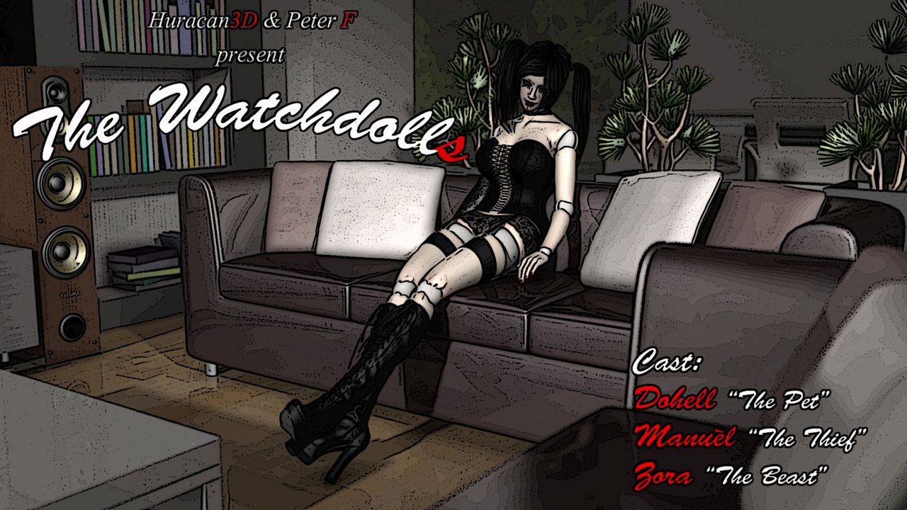 [ Huracan3D & PeterF ] The Watchdolls 人形の保護者 1