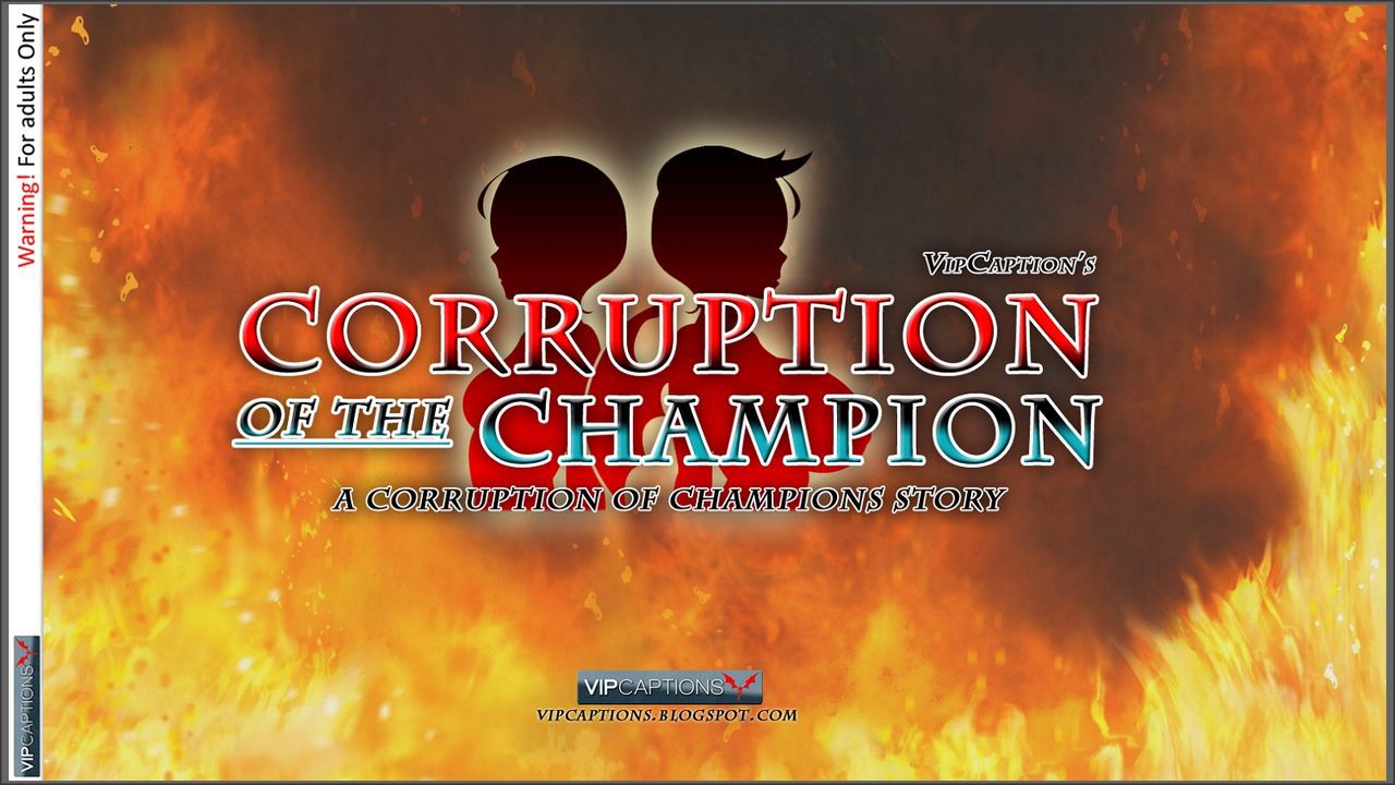 Corruption of the Champion (Ch.1-17) 110