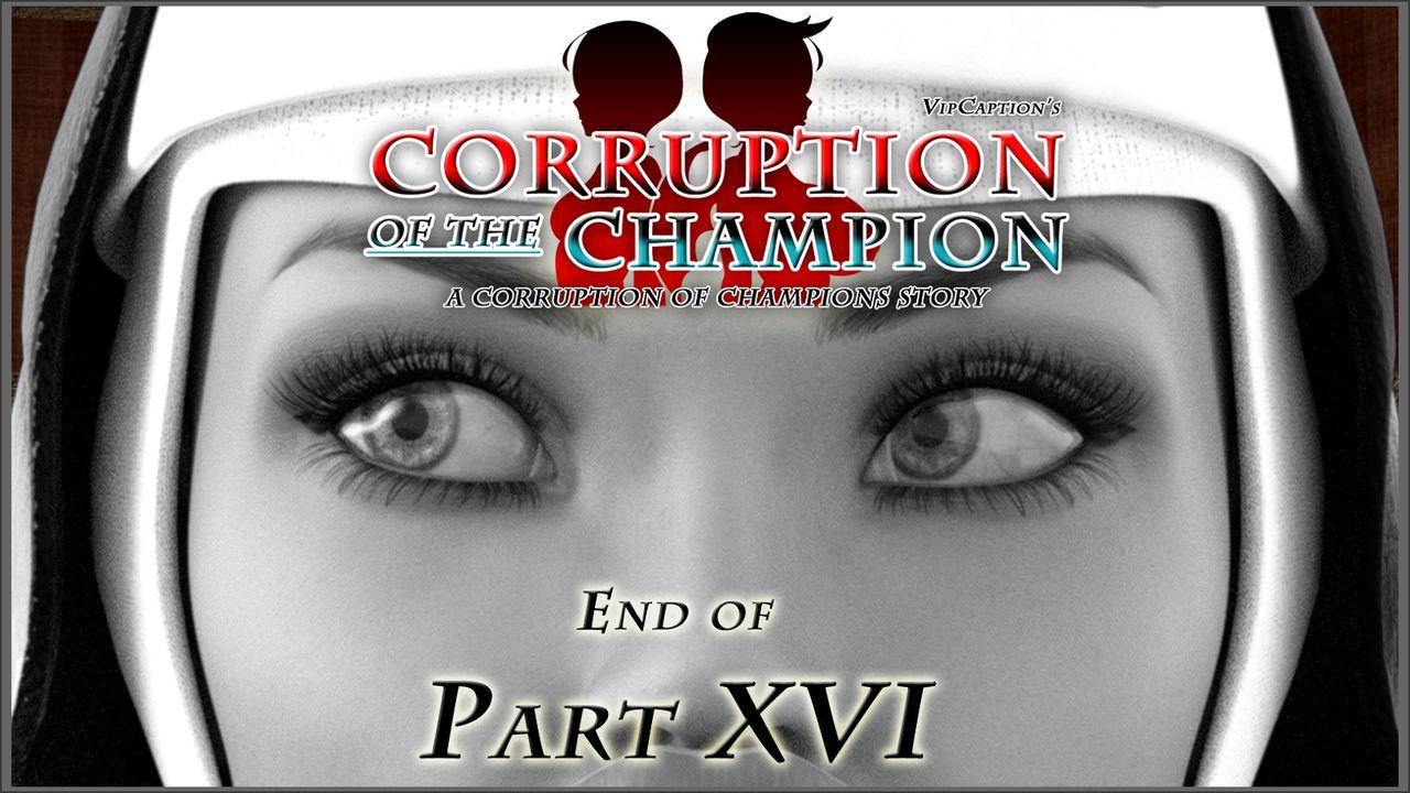 Corruption of the Champion (Ch.1-17) 674