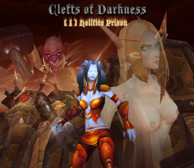 Clefts of Darkness I Hellfire Prison (Warcraft) [Chinese] 1