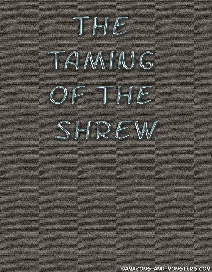 [Amazons & Monsters] The Taming Of The Shrew 175