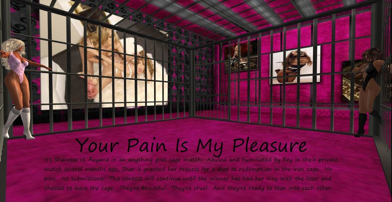 Your Pain Is My Pleasure 1