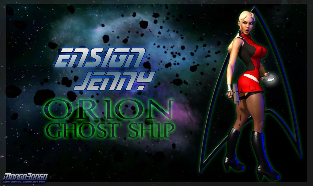 [Mongo Bongo] Ensign Jenny Orion Ghost Ship 1