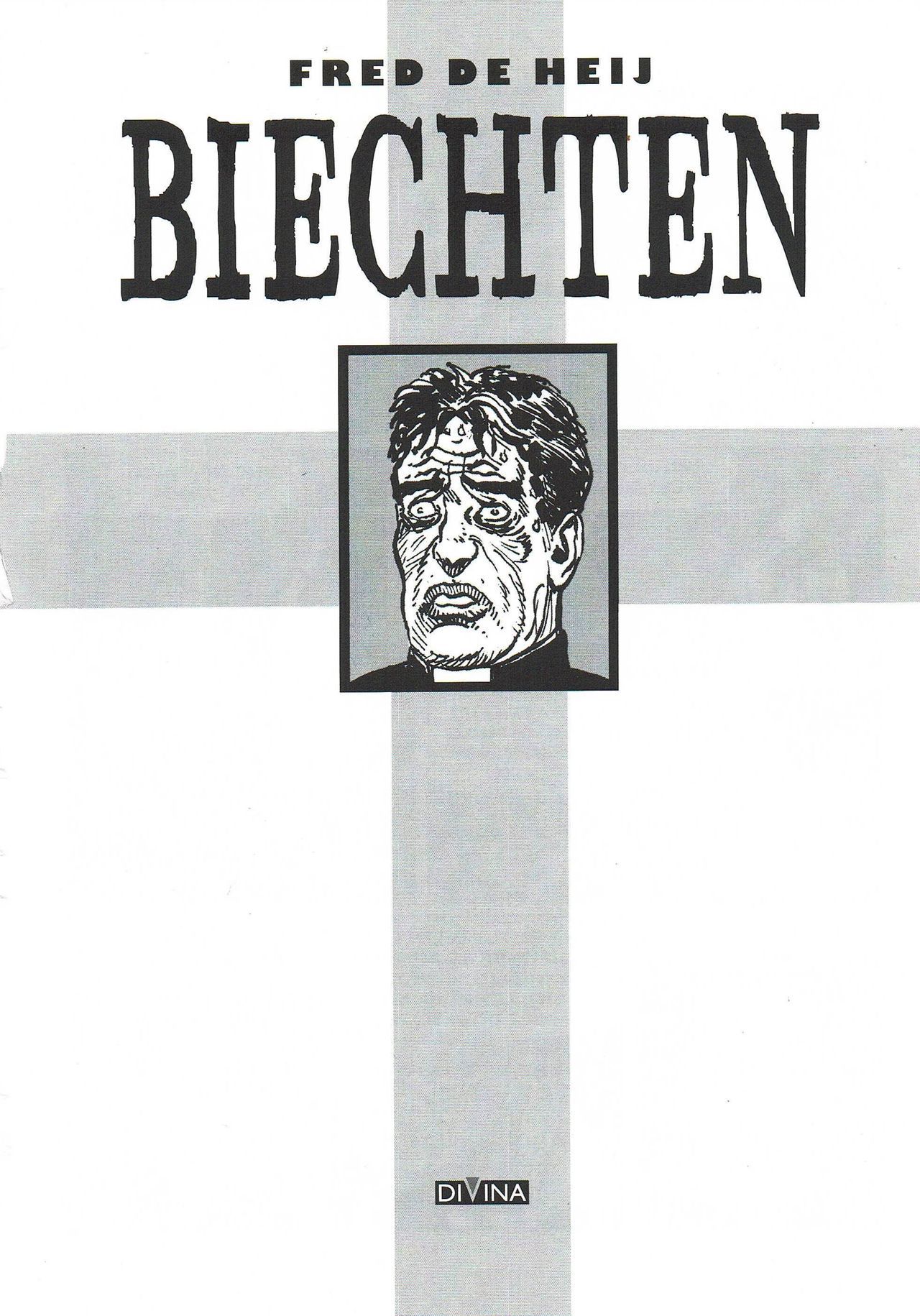 Biechten (Dutch) Een erotische strip van Fred de Heij 3