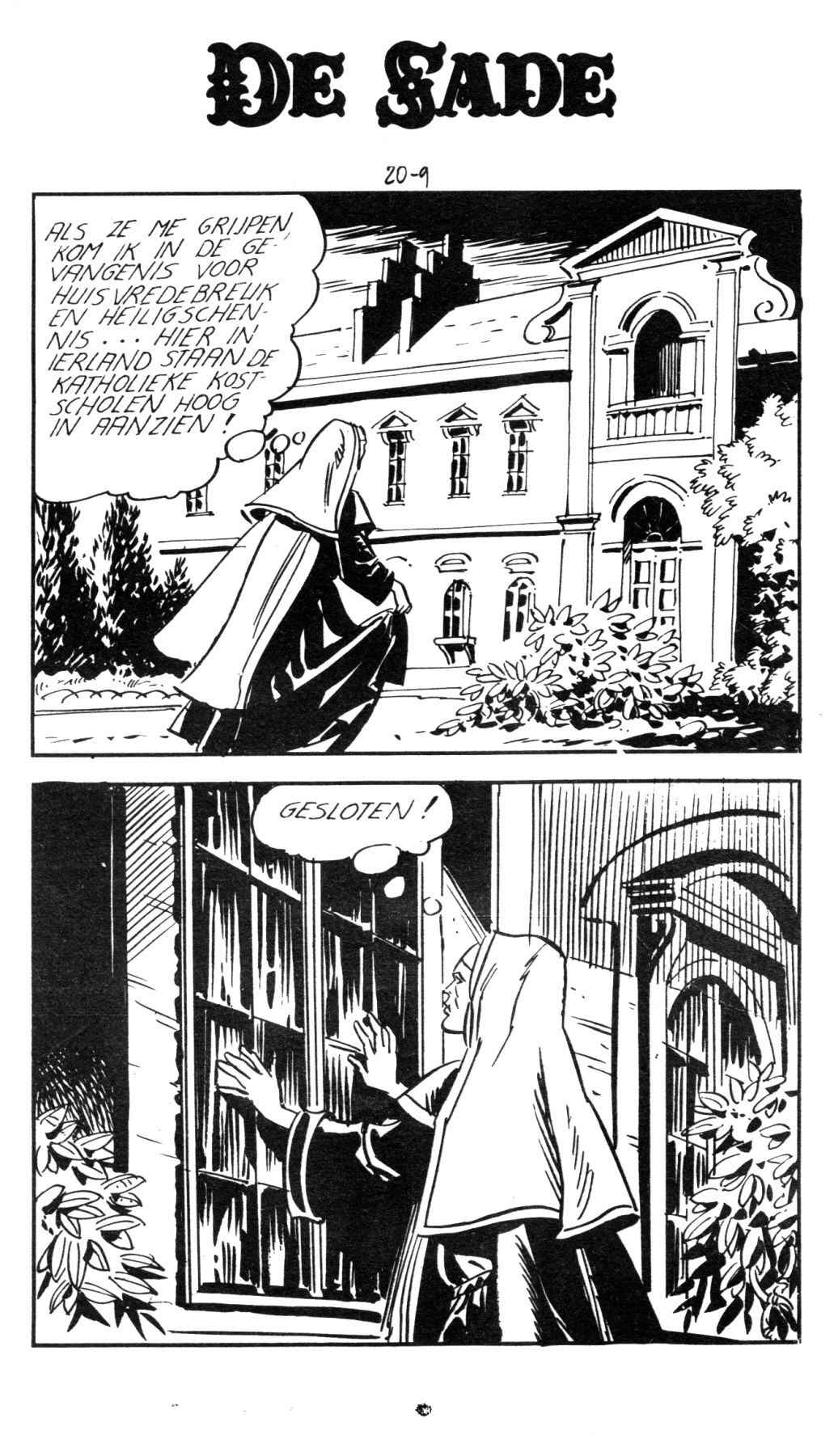 Orgieën In De Kostschool (Dutch) In 5 series...53 Nog niet geplaatste strips uit de "De Sade" serie 11