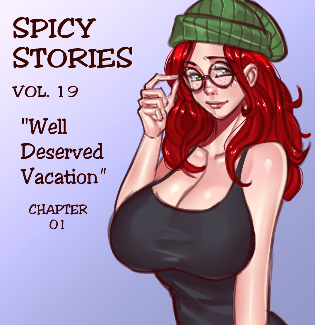NGT Spicy Stories 19 - Well Deserved Vacation (Ongoing) NGT Spicy Stories 19 - Well Deserved Vacation (Ongoing) 1
