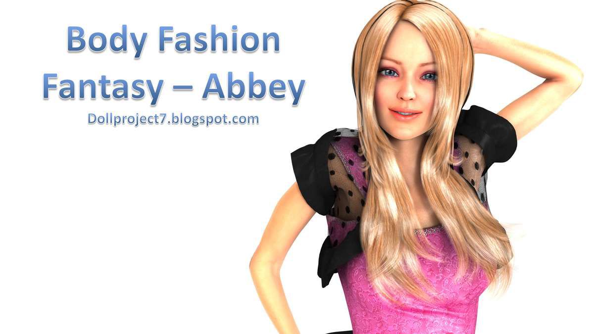 [Doll Project 7] Body Fashion Fantasy - Abbey 1