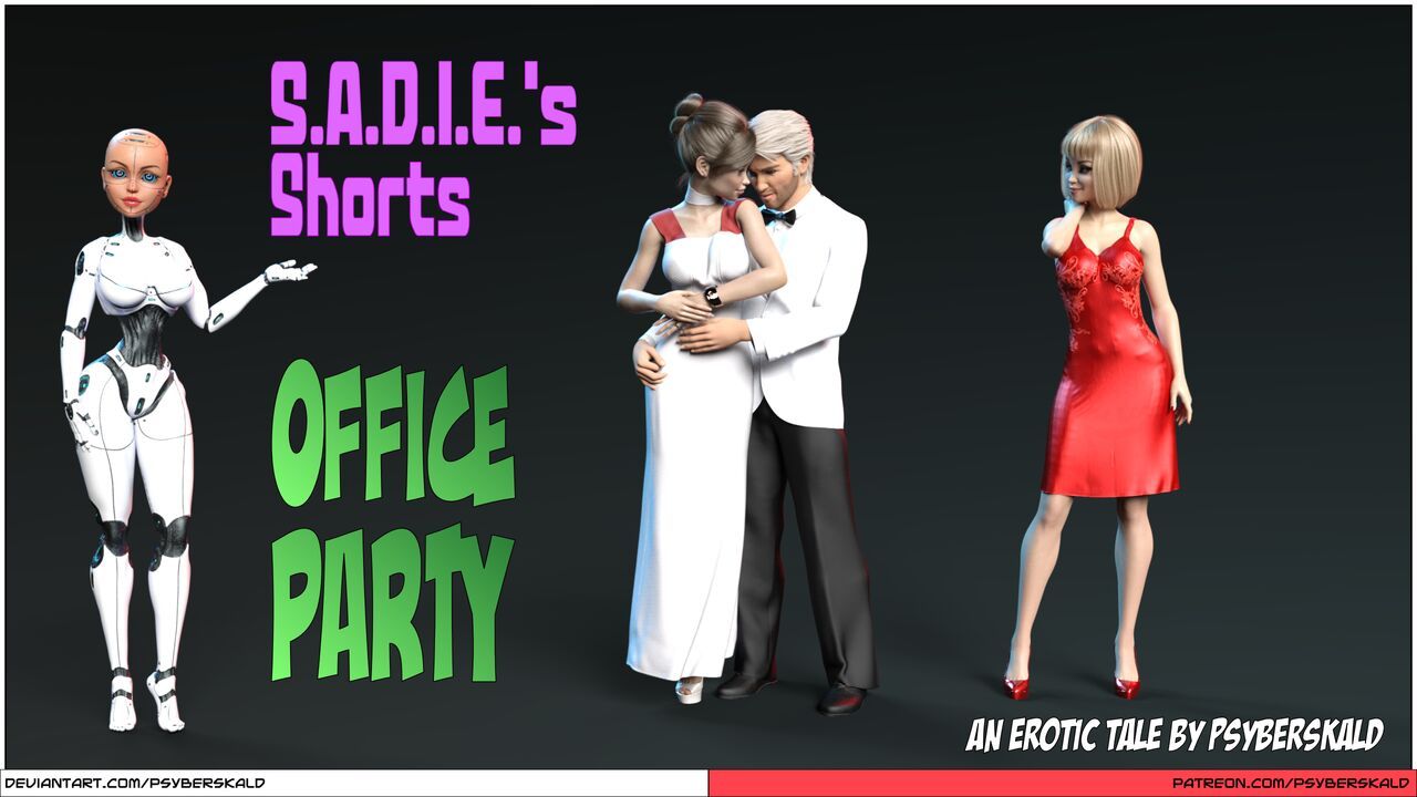 [Psyberskald] S.A.D.I.E.s Shorts: Office Party 1