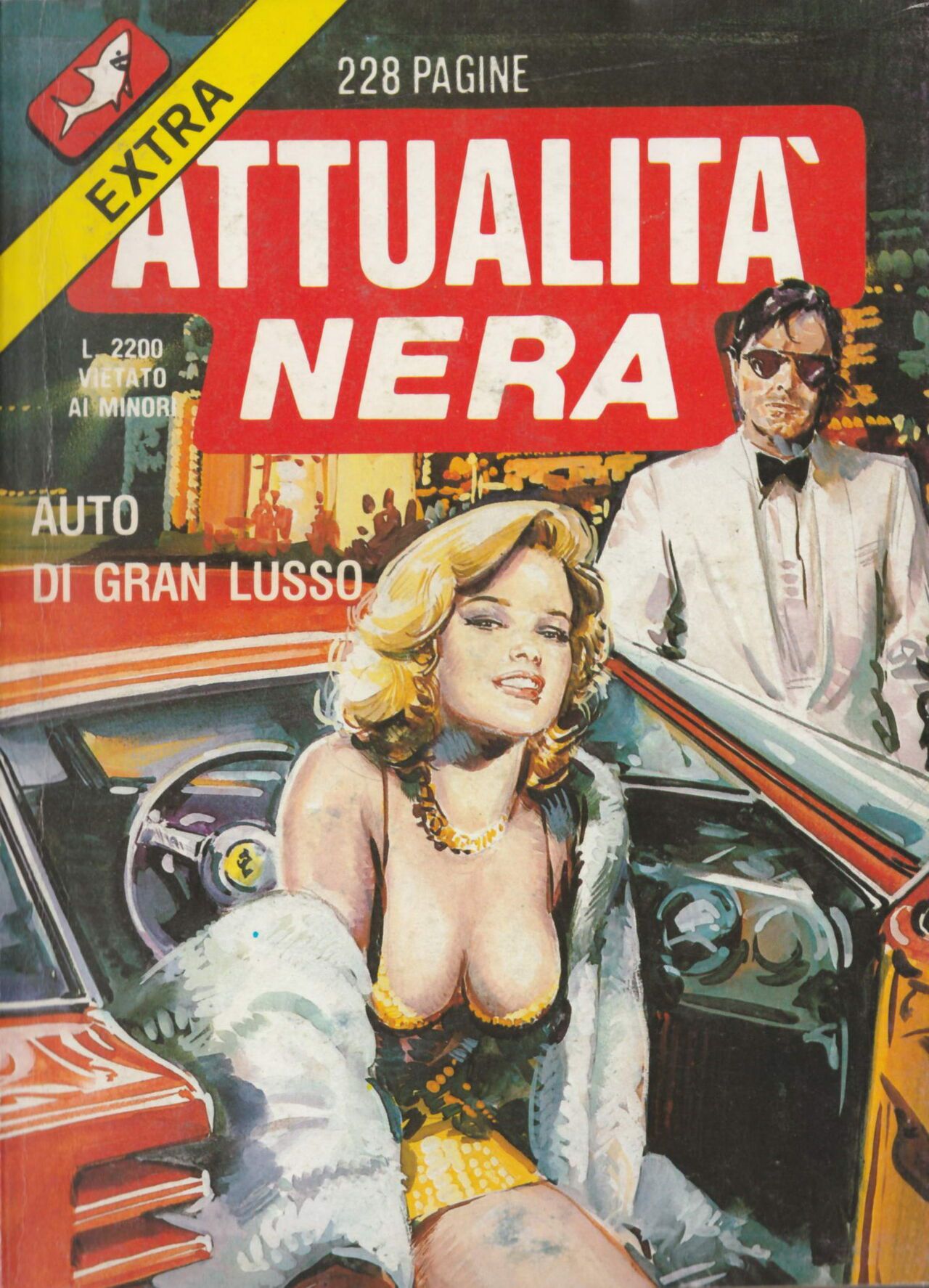 Attualita Nera Extra Anno IX, N°9 - Auto di gran lusso [Italian] 1
